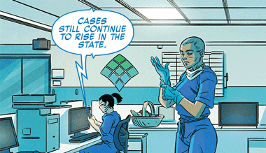 A nurse from the Marvel's graphic novel The Vitals - True Nurse Stories saying "cases still continue to rise in the state".